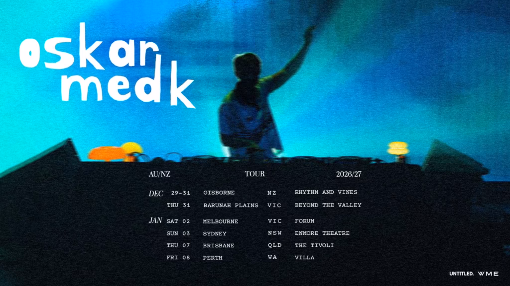 Oskar Med K tour info 2026/2027